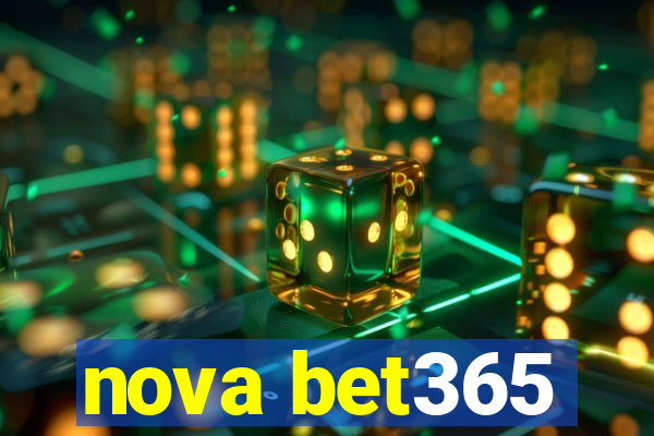 nova bet365